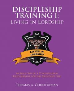 Discipleship Training I