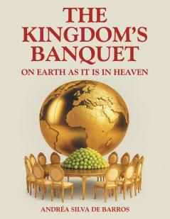 THE KINGDOM'S BANQUET