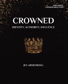 Crowned