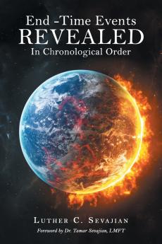 End -Time Events REVEALED In Chronological Order