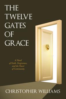 The Twelve Gates of Grace