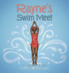 Rayne's Swim Meet