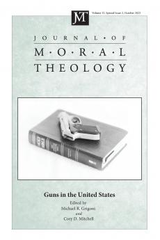 Journal of Moral Theology Volume 12 Special Issue 2