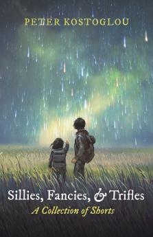 Sillies Fancies and Trifles