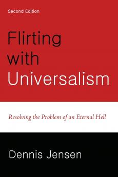 Flirting with Universalism 2nd Edition
