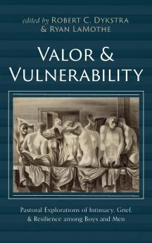 Valor and Vulnerability