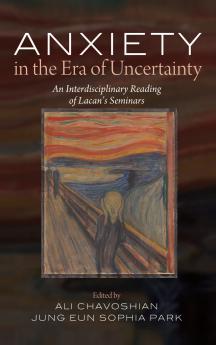 Anxiety in the Era of Uncertainty