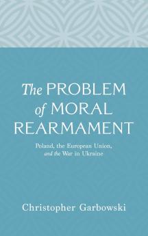 The Problem of Moral Rearmament