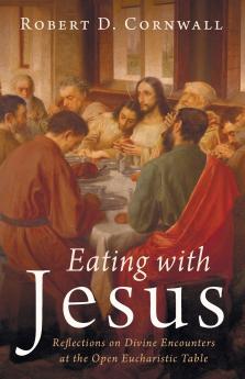Eating with Jesus