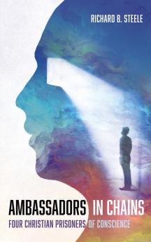 Ambassadors in Chains