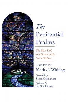 The Penitential Psalms