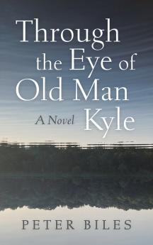 Through the Eye of Old Man Kyle