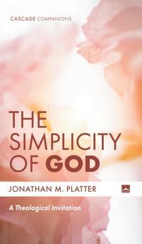 The Simplicity of God