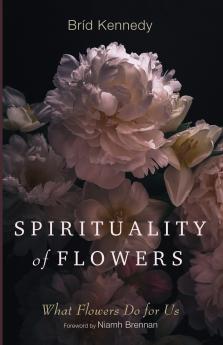 Spirituality of Flowers