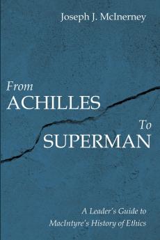 From Achilles to Superman