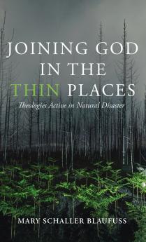 Joining God in the Thin Places