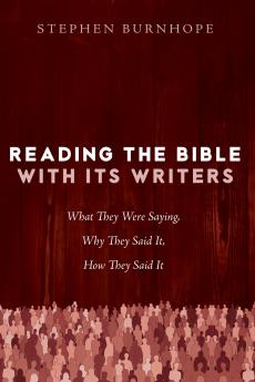 Reading the Bible with Its Writers