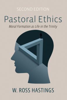 Pastoral Ethics Second Edition