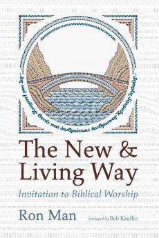 The New and Living Way