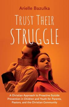 Trust Their Struggle