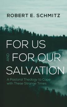 For Us and for Our Salvation
