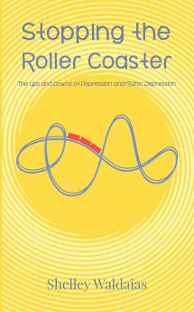Stopping the Roller Coaster