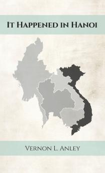 It Happened in Hanoi