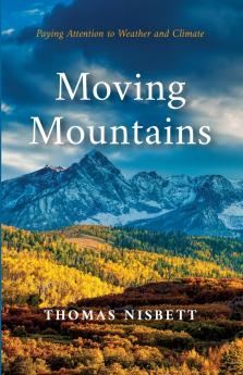 Moving Mountains