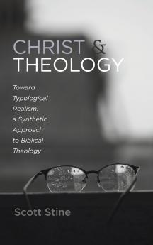 Christ and Theology