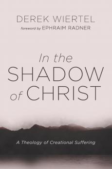 In the Shadow of Christ