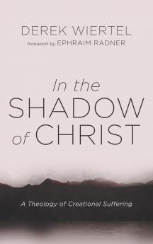 In the Shadow of Christ