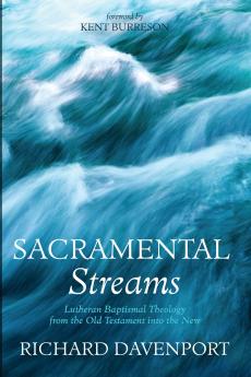 Sacramental Streams