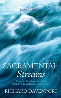 Sacramental Streams