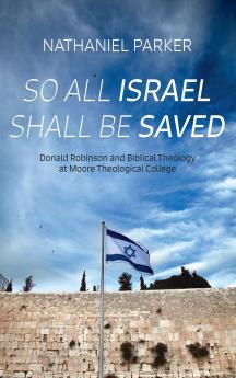 So All Israel Shall Be Saved