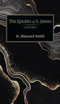 The Epistles of S. James
