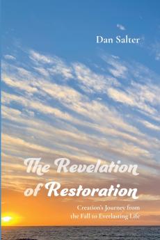 The Revelation of Restoration