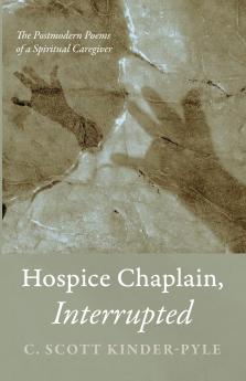 Hospice Chaplain Interrupted