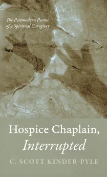 Hospice Chaplain Interrupted