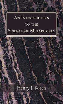 An Introduction to the Science of Metaphysics