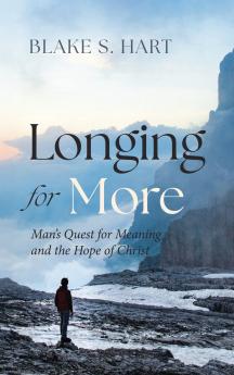 Longing for More