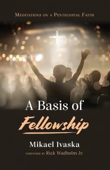 A Basis of Fellowship