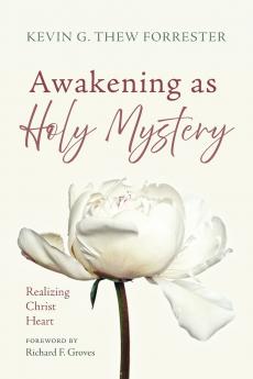 Awakening as Holy Mystery