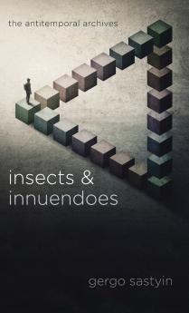 Insects and Innuendoes