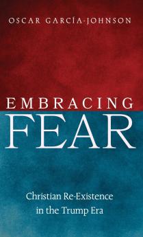 Embracing Fear
