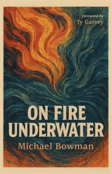 On Fire Underwater