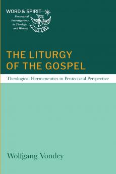 The Liturgy of the Gospel