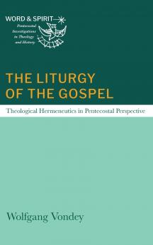 The Liturgy of the Gospel