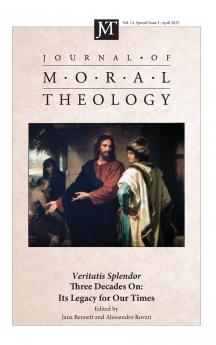 Journal of Moral Theology Volume 14 Special Issue 1