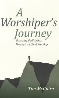 A Worshiper's Journey