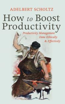 How to Boost Productivity